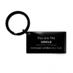 Uncle Keychain, Everyone wishes they had, Inspirational Keychain For Uncle, Uncle Gifts, Birthday Christmas Unique Gifts For Uncle