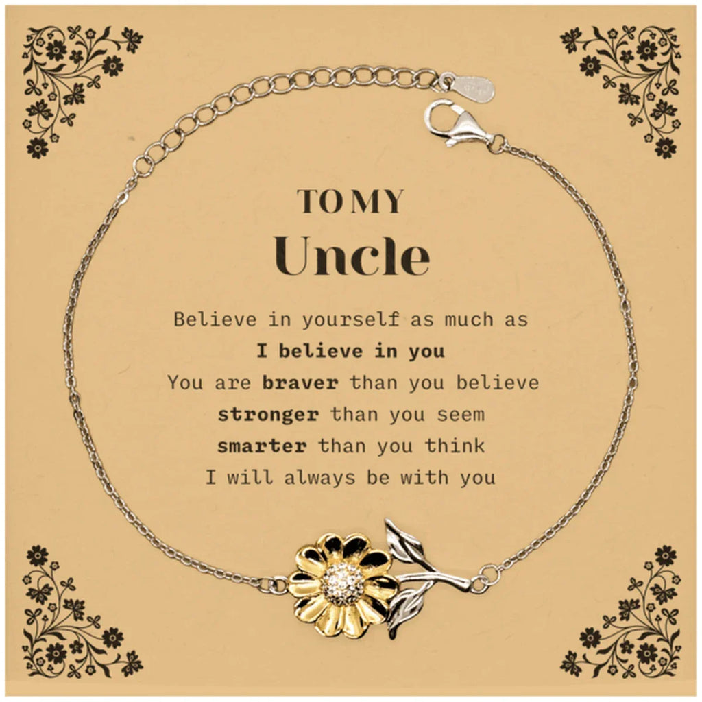 Uncle Sunflower Bracelet Gifts, To My Uncle You are braver than you believe, stronger than you seem, Inspirational Gifts For Uncle Card, Birthday, Christmas Gifts For Uncle Men Women