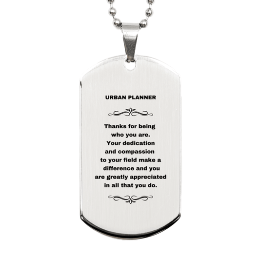 Urban Planner Silver Engraved Dog Tag Necklace - Thanks for being who you are - Birthday Christmas Jewelry Gifts Coworkers Colleague Boss - Mallard Moon Gift Shop