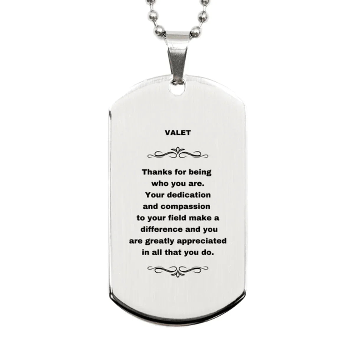 Valet Silver Engraved Dog Tag Necklace - Thanks for being who you are - Birthday Christmas Jewelry Gifts Coworkers Colleague Boss