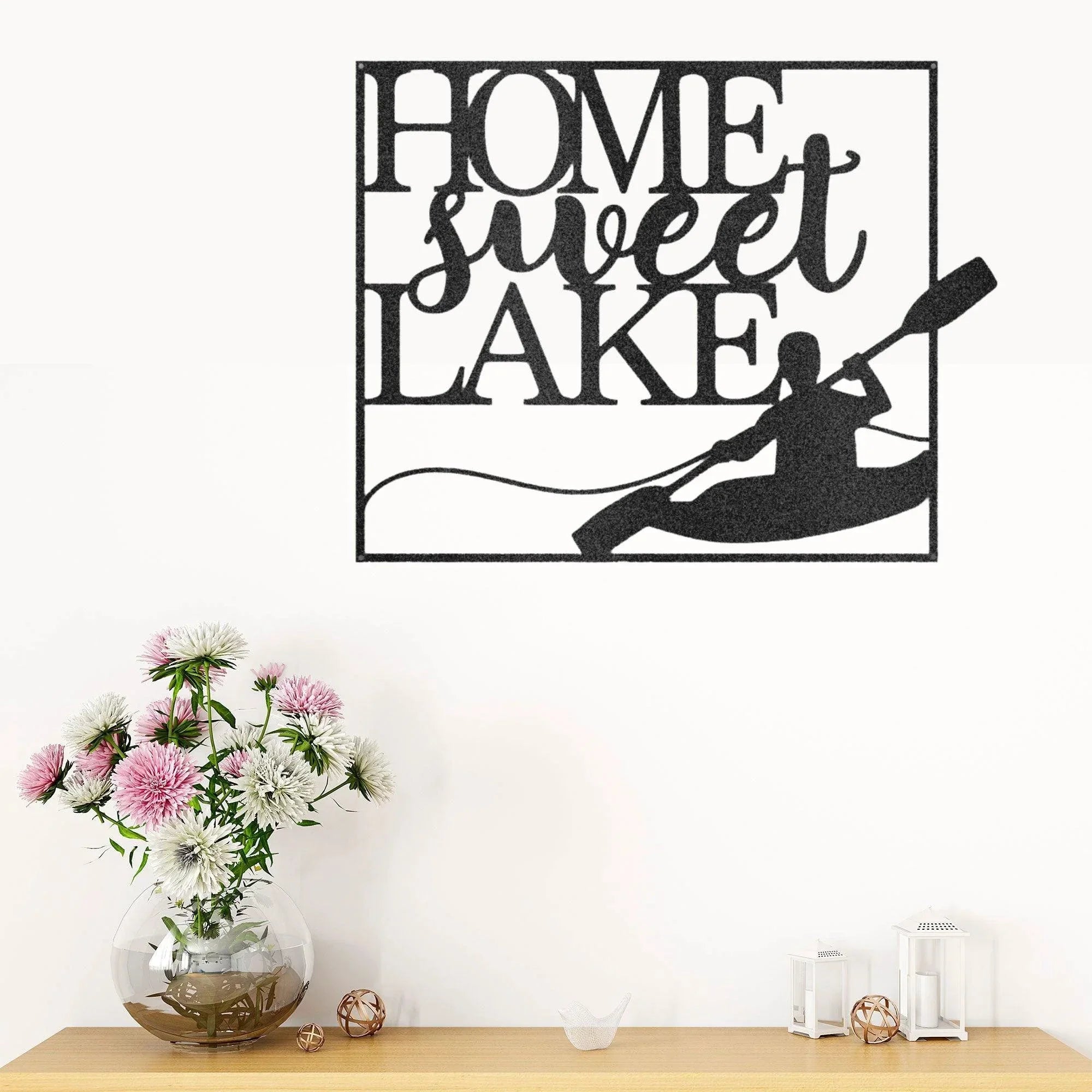 Kayaking Home Sweet Lake Indoor Outdoor Steel Wall Sign