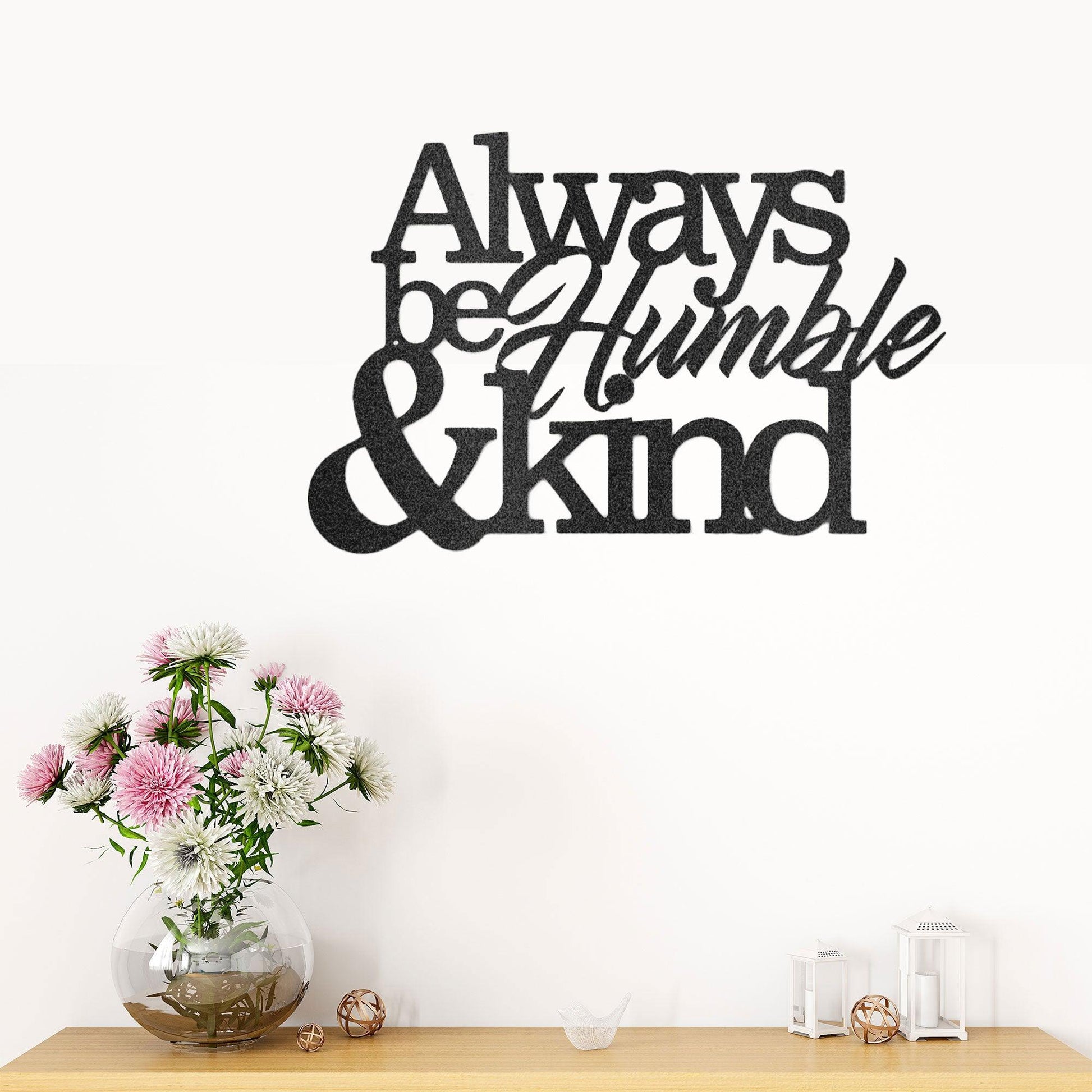 Humble and Kind Indoor Outdoor Steel Sign - Mallard Moon Gift Shop