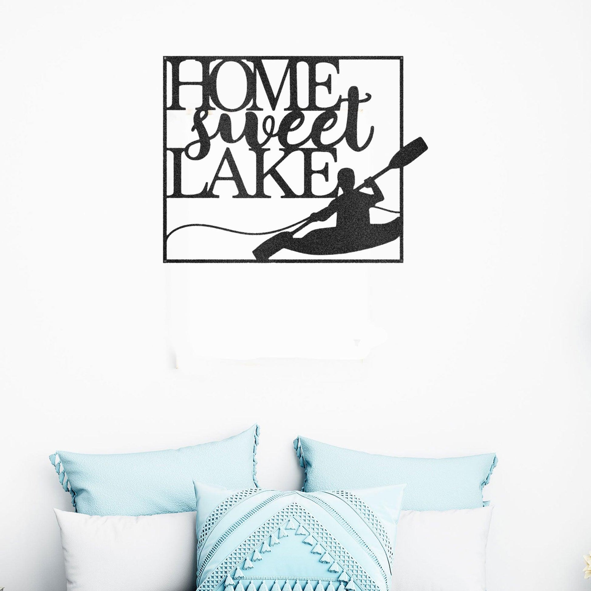 Kayaking Home Sweet Lake Indoor Outdoor Steel Wall Sign - Mallard Moon Gift Shop