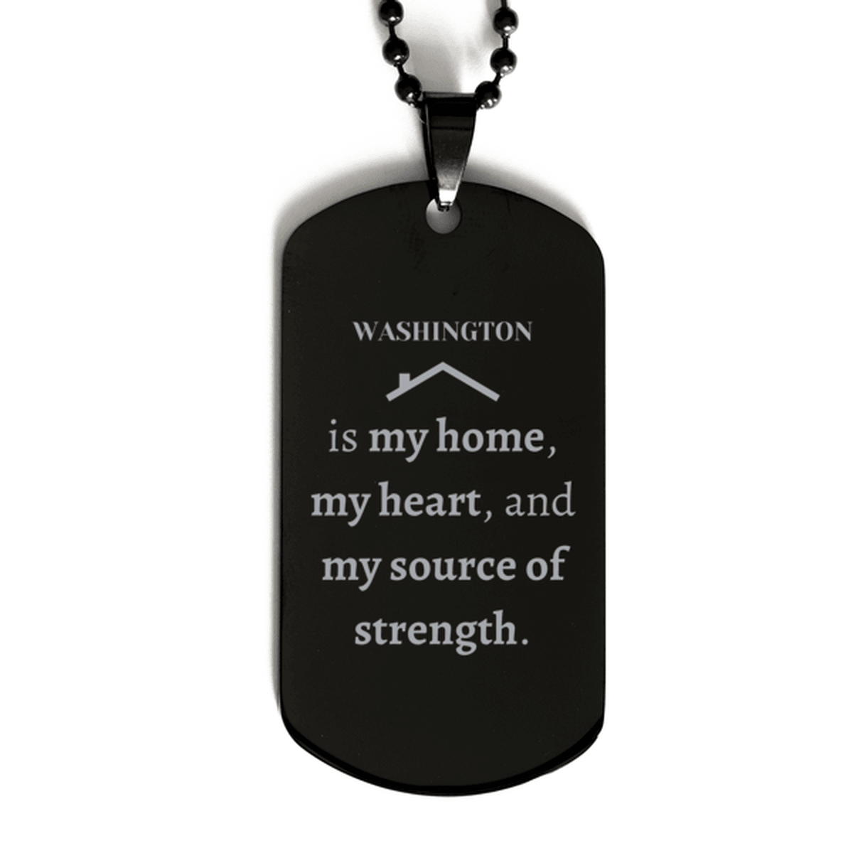 Washington is my home Gifts, Lovely Washington Birthday Christmas Black Dog Tag For People from Washington, Men, Women, Friends - Mallard Moon Gift Shop
