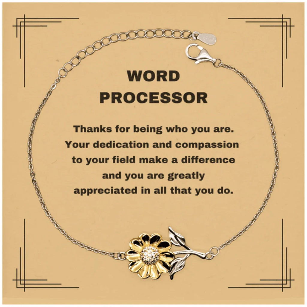 Word ProcessorSunflower Bracelet - Thanks for being who you are - Birthday Christmas Jewelry Gifts Coworkers Colleague Boss